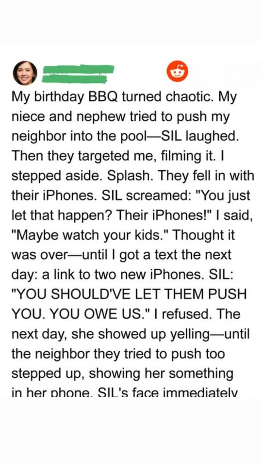 My SIL Blamed Me for Her Kids’ Phones Falling in the Pool at My Party—My Neighbor Shut Her Down