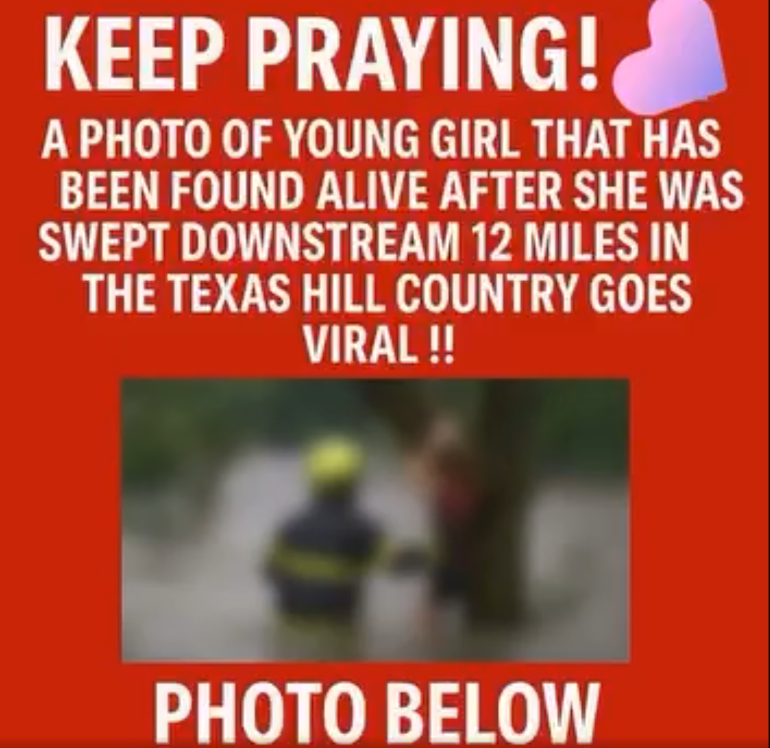 A girl was found alive 12 miles downstream