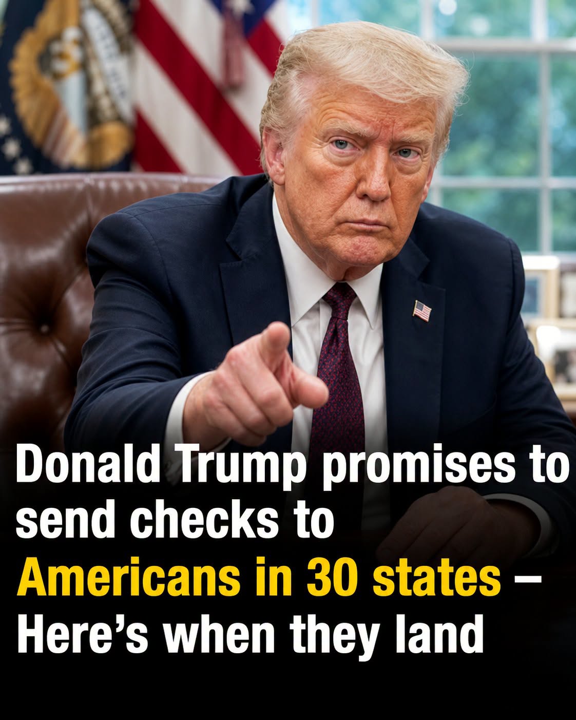 Donald Trump to send $500 checks to Americans in 30 states – here’s when they land