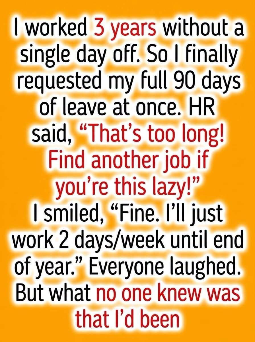 3 Years Without a Day Off — Then HR Pushed Me Too Far..