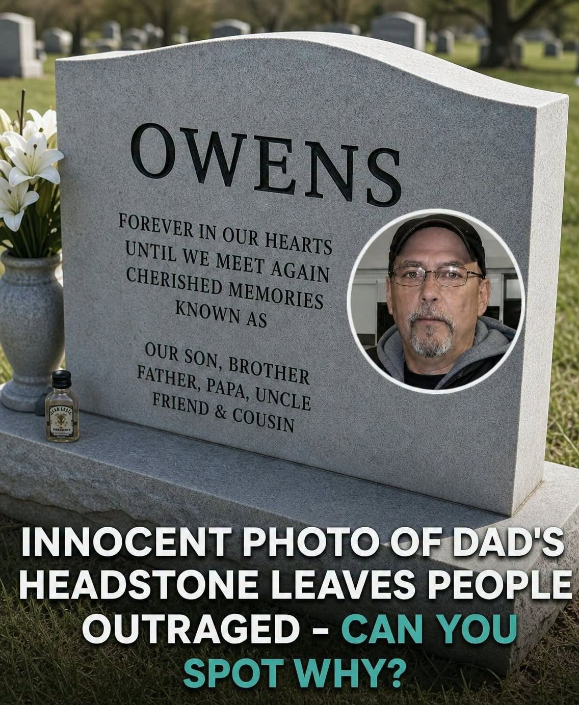 Innocent Photo of Dad’s Headstone Leaves People Outraged — Can You Spot Why?